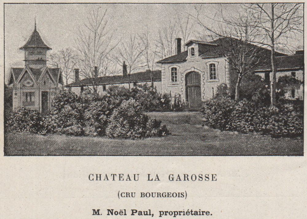 MÉDOC. SAINT-SAUVEUR. Chateau la Garosse (Cru Bourgeois). Paul. SMALL 1908
